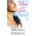 thumbnail image 1 of Pre-Owned Falling Into Grace (Paperback) 0758246900 9780758246905, 1 of 1
