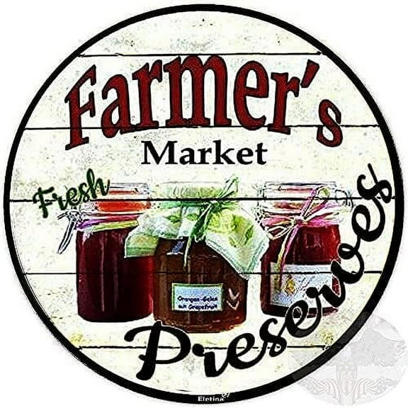 Rustic Farmhouse Round Metal Sign Farmers Market Fresh Preserves Sign Retro Kitchen Decor Wall Door Hanger Decor Sign Diameter 12