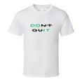 thumbnail image 2 of Don't Quit - Do It - Motivational Statement Shirt - Unisex, 2 of 11