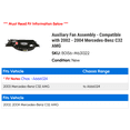 thumbnail image 2 of Auxiliary Fan Assembly - Compatible with 2002 - 2004 Mercedes-Benz C32 AMG 2003, 2 of 2