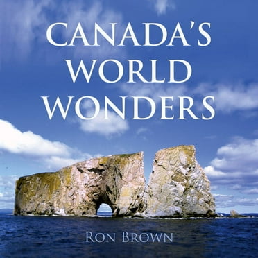 Canada's World Wonders (Paperback)