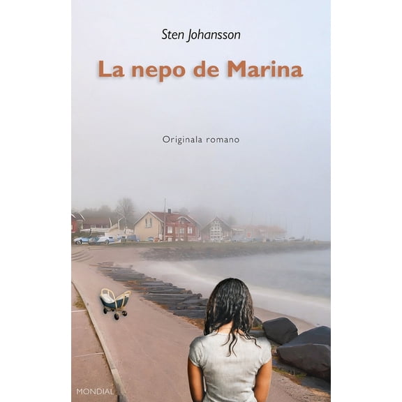 La nepo de Marina (Originala romano en Esperanto) (Paperback)