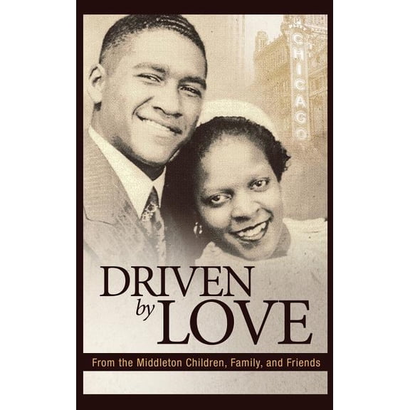 Driven by Love, (Hardcover)