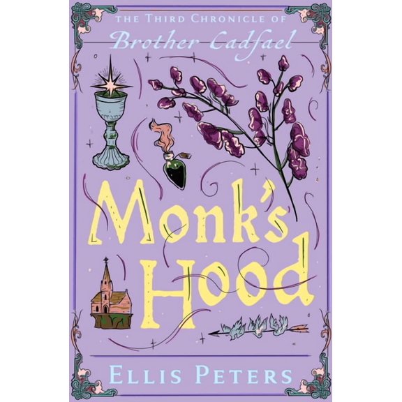 Chronicles of Brother Cadfael Monk's Hood, Book 3, (Paperback)