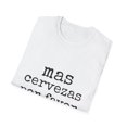 thumbnail image 4 of Novelty Beer Drink Husband Bachelors Sarcastic Gag Funny Spanish Saying Mas Cervezas Por Favor Party Men Women Unisex Softstyle T-Shirt, 4 of 4
