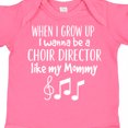 thumbnail image 4 of Inktastic Future Choir Director Like Mommy Boys or Girls Baby Bodysuit, 4 of 5