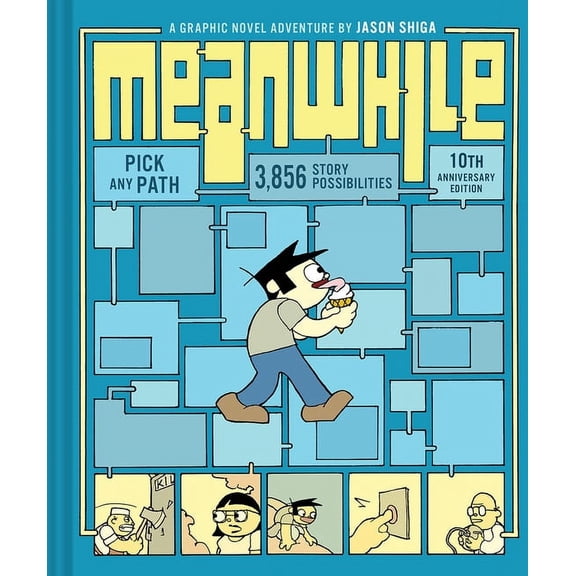 Top Ten Great Graphic Novels for Teens Meanwhile: Pick Any Path: 3,856 Story Possibilities, (Hardcover)