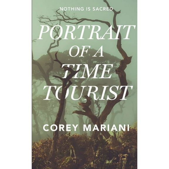 Portrait of a Time Tourist (Paperback)