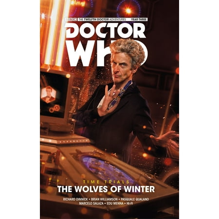 Doctor Who: The Twelfth Doctor: Time Trials Volume 2: The Wolves of (Best Time Trial Saddle)