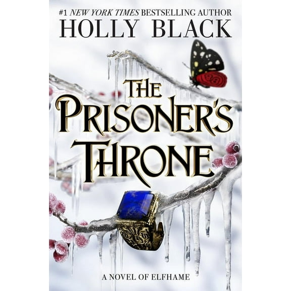 The Stolen Heir The Prisoner's Throne: A Novel of Elfhame, Book 2, (Paperback)