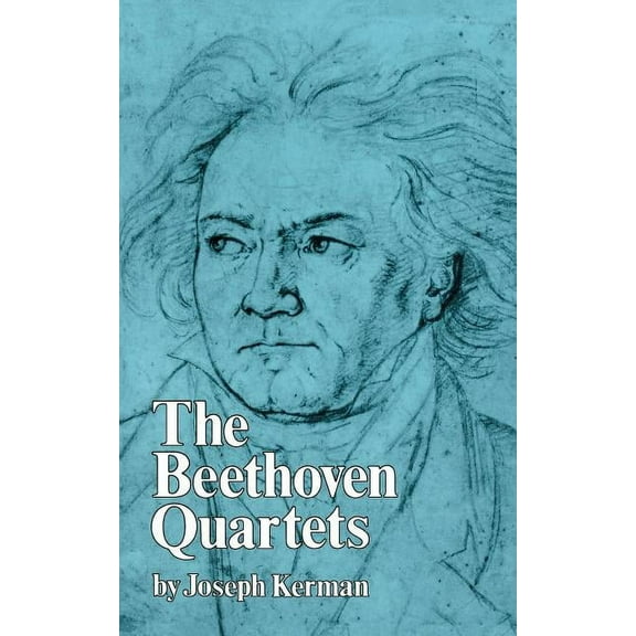 The Beethoven Quartets, (Paperback)