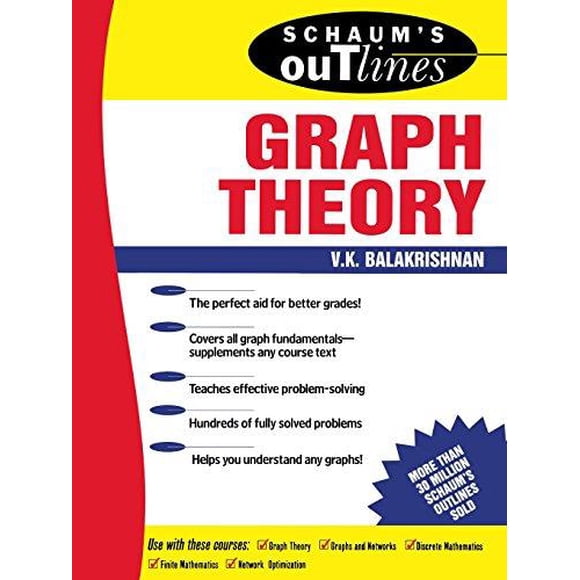 Schaum's Outline of Graph Theory : Incluant des Centaines de Problèmes Résolus