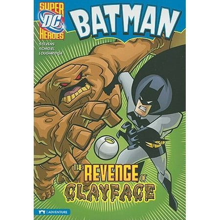 - Batman the Revenge of Clayface