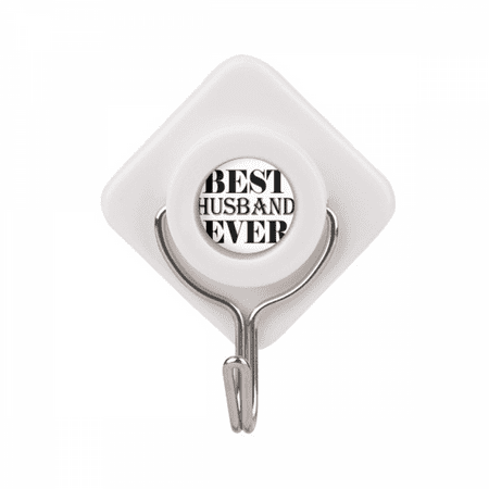 

Best Husband Ever Quote Art Deco Fashion Adhesive Wall Hooks Hanging Self Sticky