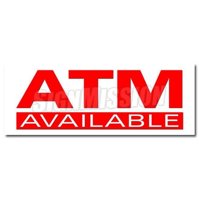 SignMission D-24 Atm Autocollant 24 Po. Atm - Machine à Déposer Automatique Automatique Automatique Distributeur Automatique de Billets Ici