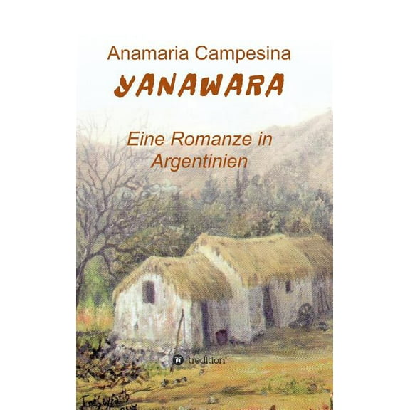 Yanawara (Hardcover)