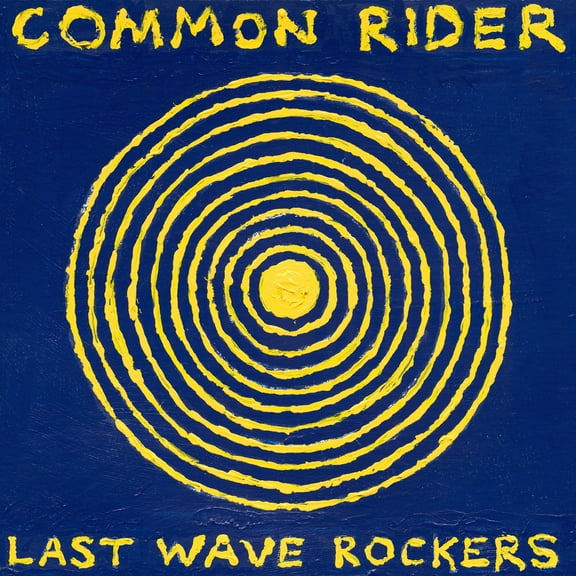 Common Rider - Last Wave Rockers - Music & Performance - Vinyl