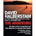 thumbnail image 1 of The Amateurs By Halberstam, David, 1 of 2