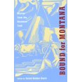 thumbnail image 1 of Bound for Montana: Diaries from the Bozeman Trail, 1 of 1