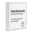 thumbnail image 3 of Stupell Industries Procaffeinating Coffee Definition White Framed Giclee Art design by JJ Design House LLC, 17 x 17, 3 of 8