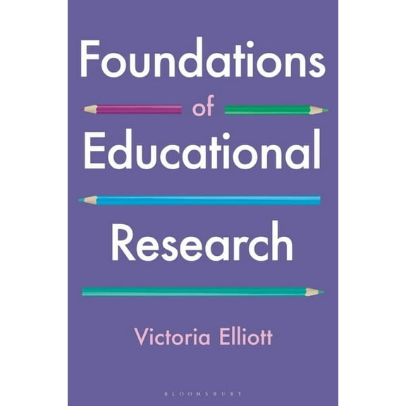 Foundations of Educational Research, (Hardcover)