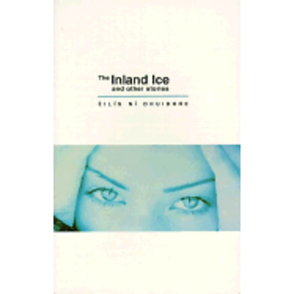 Pre-Owned The Inland Ice: And Other Stories (Paperback) 0856405965 9780856405969