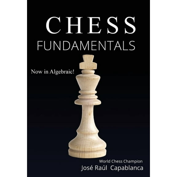 Chess Fundamentals, (Hardcover)