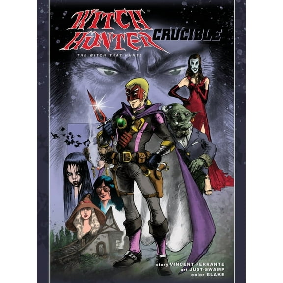 Witch Hunter - The Crucible, (Hardcover)