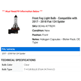 thumbnail image 2 of Front Fog Light Bulb - Compatible with 2017 - 2018 Fiat 124 Spider, 2 of 2