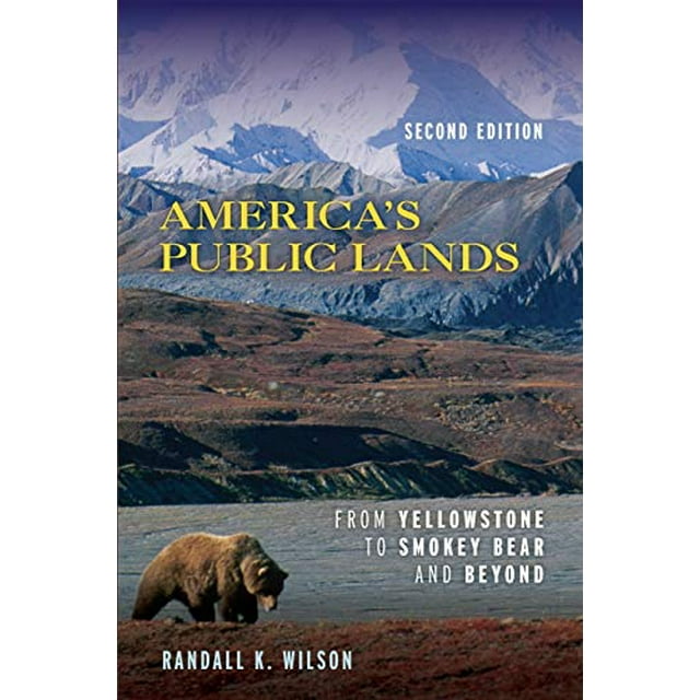 America's Public Lands: de Yellowstone à Smokey Bear et au-Delà