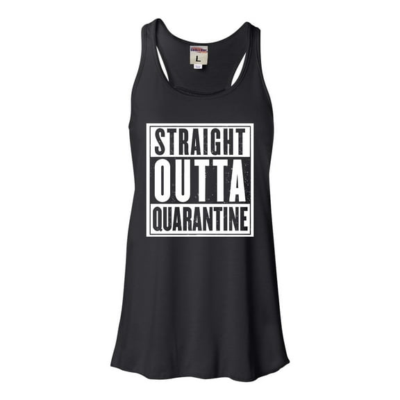 Womens Straight Outta Quarantine Flowy Racerback Tank Top T-Shirt