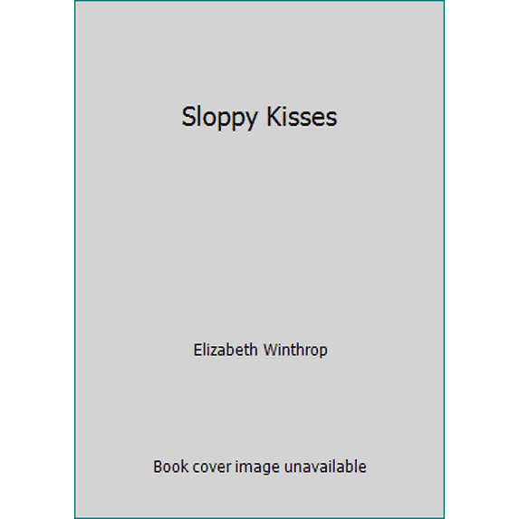 Pre-Owned Sloppy Kisses Paperback