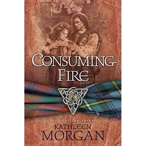 Pre-Owned Consuming Fire (Scottish Highlands Series #2) (Paperback) 0842353887 9780842353885
