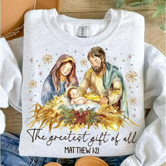 Greatest Gift of All Christmas Sweater, Nativity Scene Baby Jesus Shirt, Oh Holy Night Holiday Shirt, Hand Drawn Bible Verse Sweater