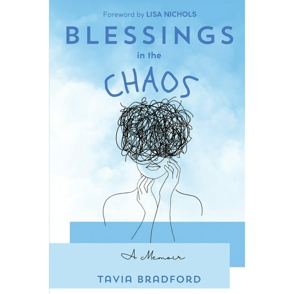 Blessings In the Chaos, (Paperback)