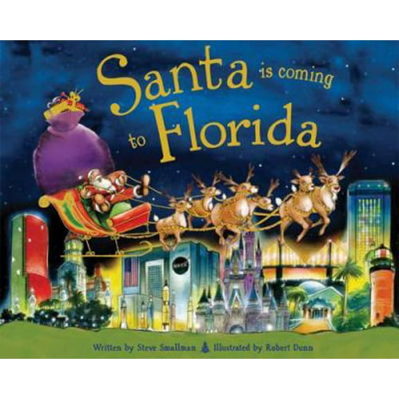 Pre-Owned Santa Is Coming to Florida (Hardcover) 1402275277 9781402275272