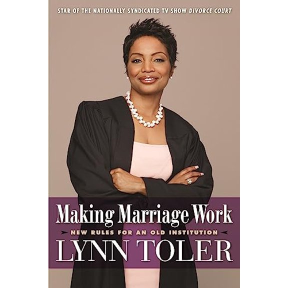 Pre-Owned Making Marriage Work: New Rules for an Old Institution, 9781932841657, 1932841652, Paperback, Original edition