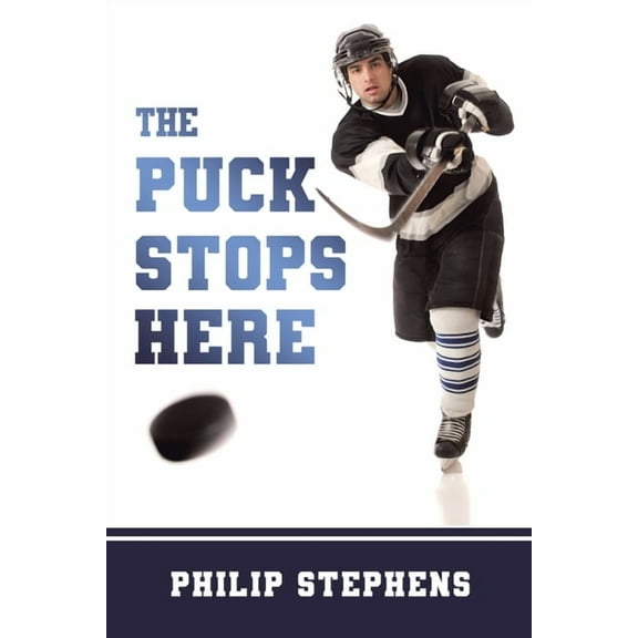 The Puck Stops Here, (Paperback)