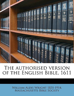 Authorised Version Of The English Bible-KJV 1611 (Paperback) - Walmart ...