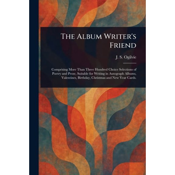 The Album Writer's Friend, (Paperback)