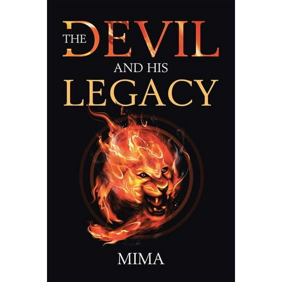 The Devil and His Legacy (Paperback)