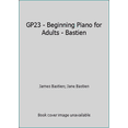 thumbnail image 1 of Pre-Owned GP23 - Beginning Piano for Adults - Bastien (Plastic Comb) 0910842027 9780910842020, 1 of 1