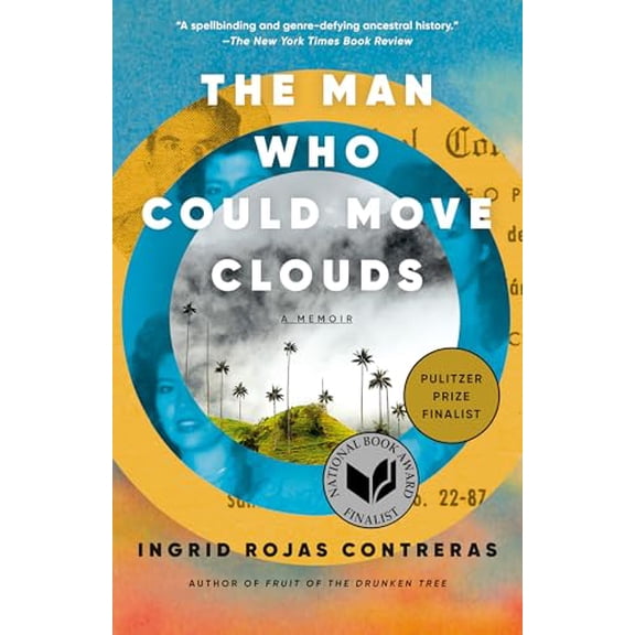 Pre-Owned The Man Who Could Move Clouds: A Memoir (Paperback) 0593311167 9780593311165