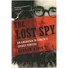 Lost Spy: An American in Stalin's Secret Service (Paperback)