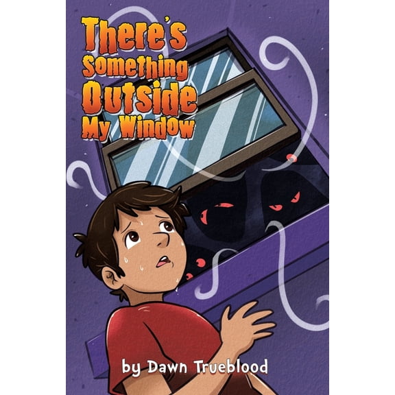 There's Something Outside My Window, (Paperback)