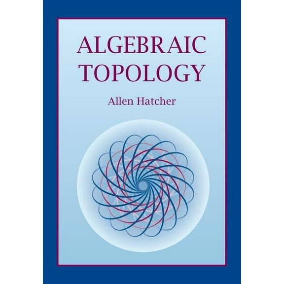 Algebraic Topology, (Paperback)