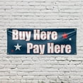 thumbnail image 5 of Buy Here Pay Here Banner Sign 24 Inch x 72 Inch | 13 oz Vinyl with Metal Grommets | Heavy-Duty Single-Sided Outdoor Durable Printed High-Quality Weatherproof | Made in the USA, 5 of 6