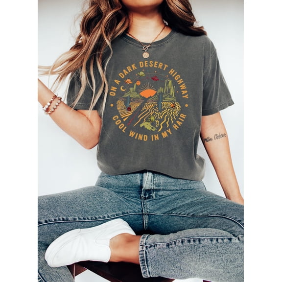 On A Dark Desert Highway Shirt: Adventure Travel Tee All Size S-5Xl