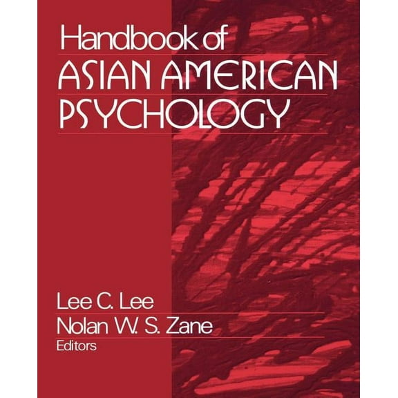 Handbook of Asian American Psychology, (Paperback)