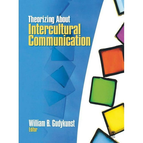 Theorizing about Intercultural Communication, (Hardcover)